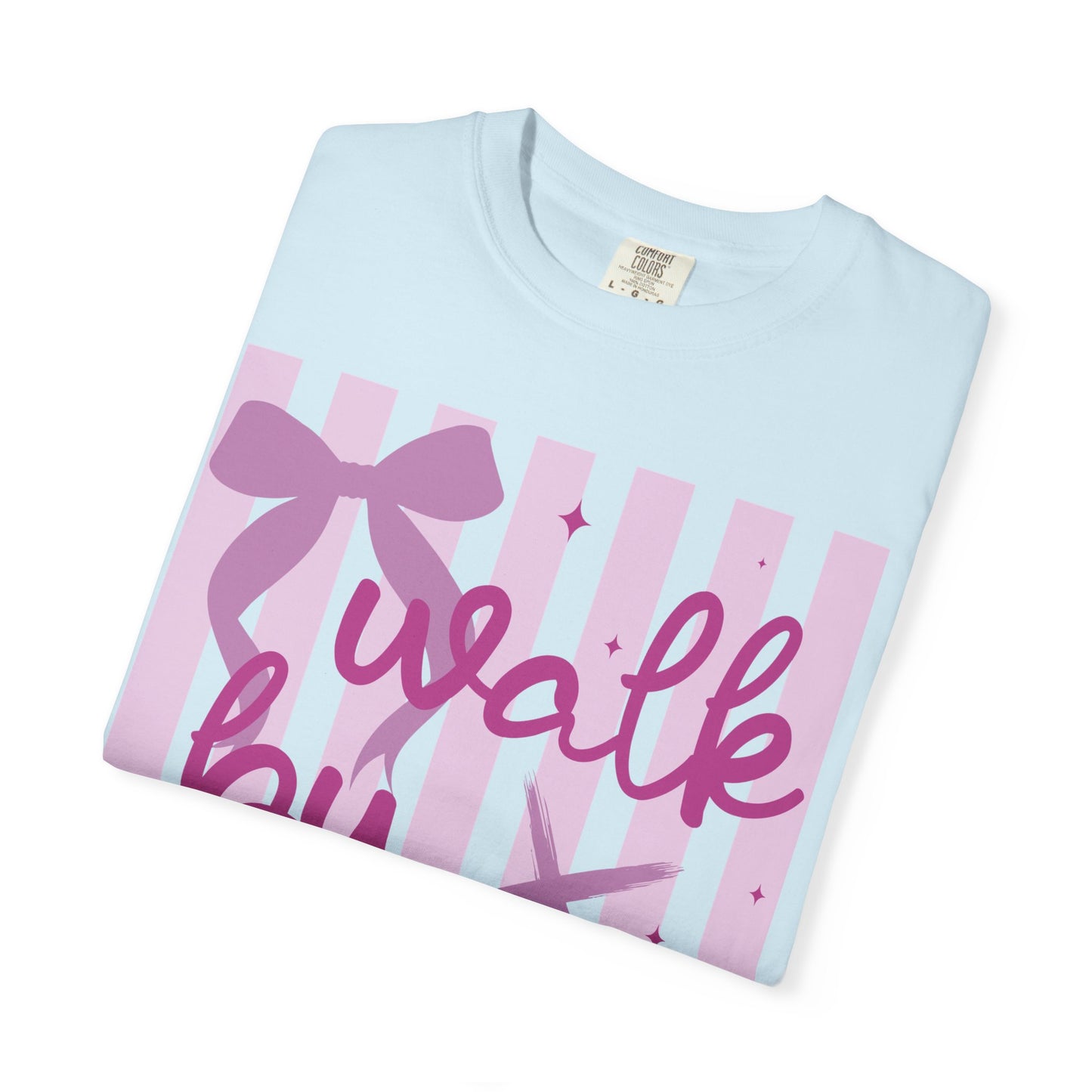Walk by Faith T-Shirt — Pink Script Faith Graphic Tee