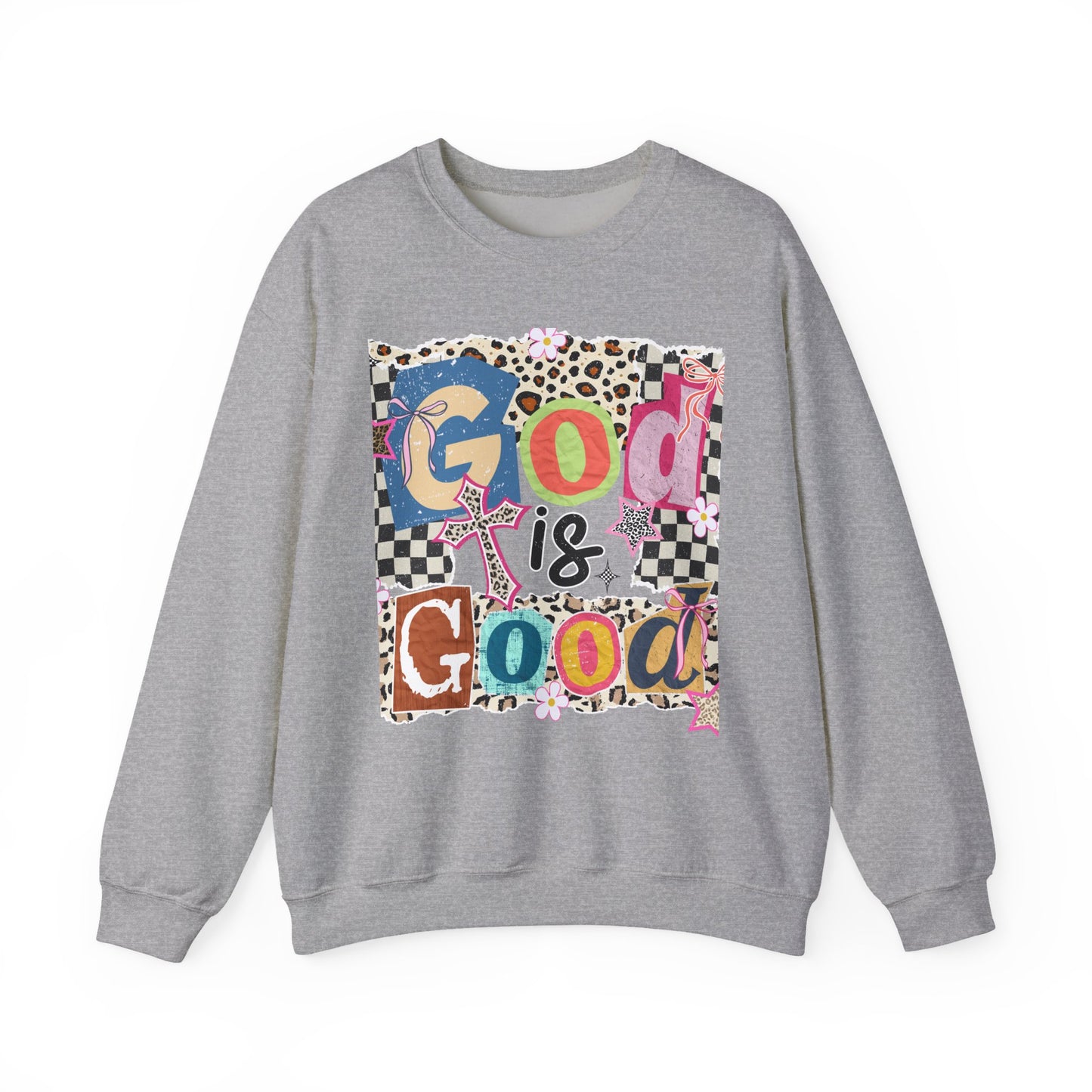 God Is Good Crewneck Sweatshirt — Colorful Patchwork Christian Graphic
