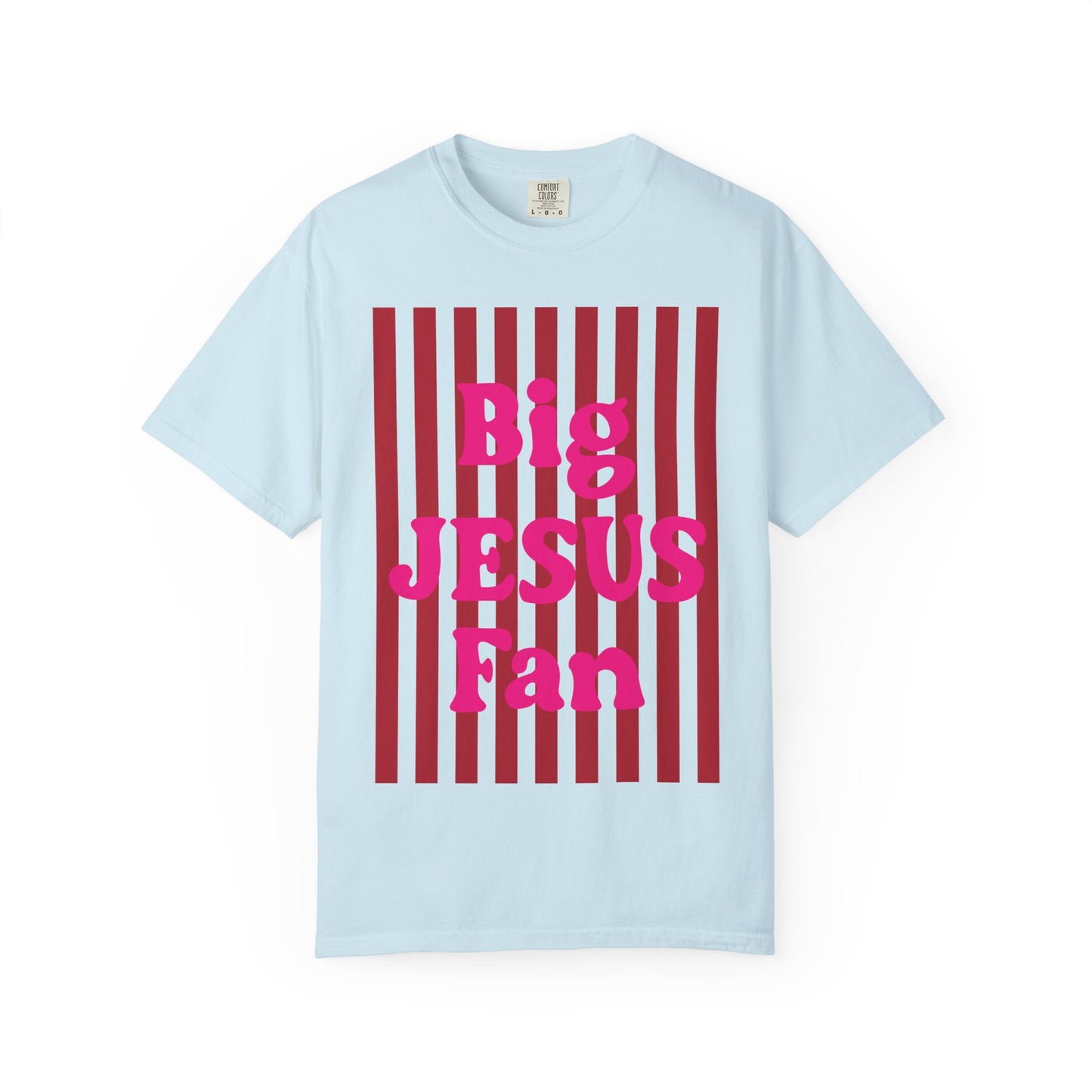 Christian Graphic T-Shirt — "Big Jesus Fan" Pink Text on Red Stripe Tee