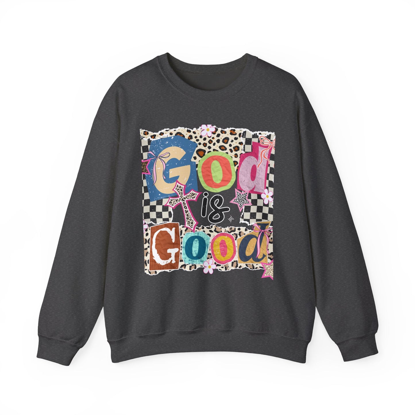 God Is Good Crewneck Sweatshirt — Colorful Patchwork Christian Graphic